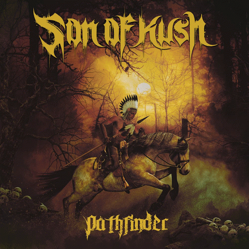Son Of Kush : Pathfinder